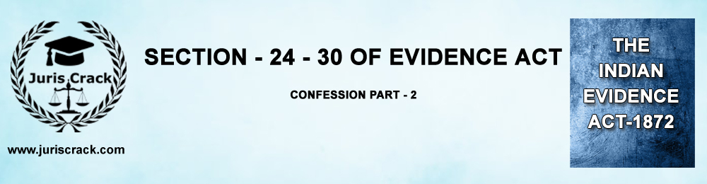 Confession Under Evidence Act